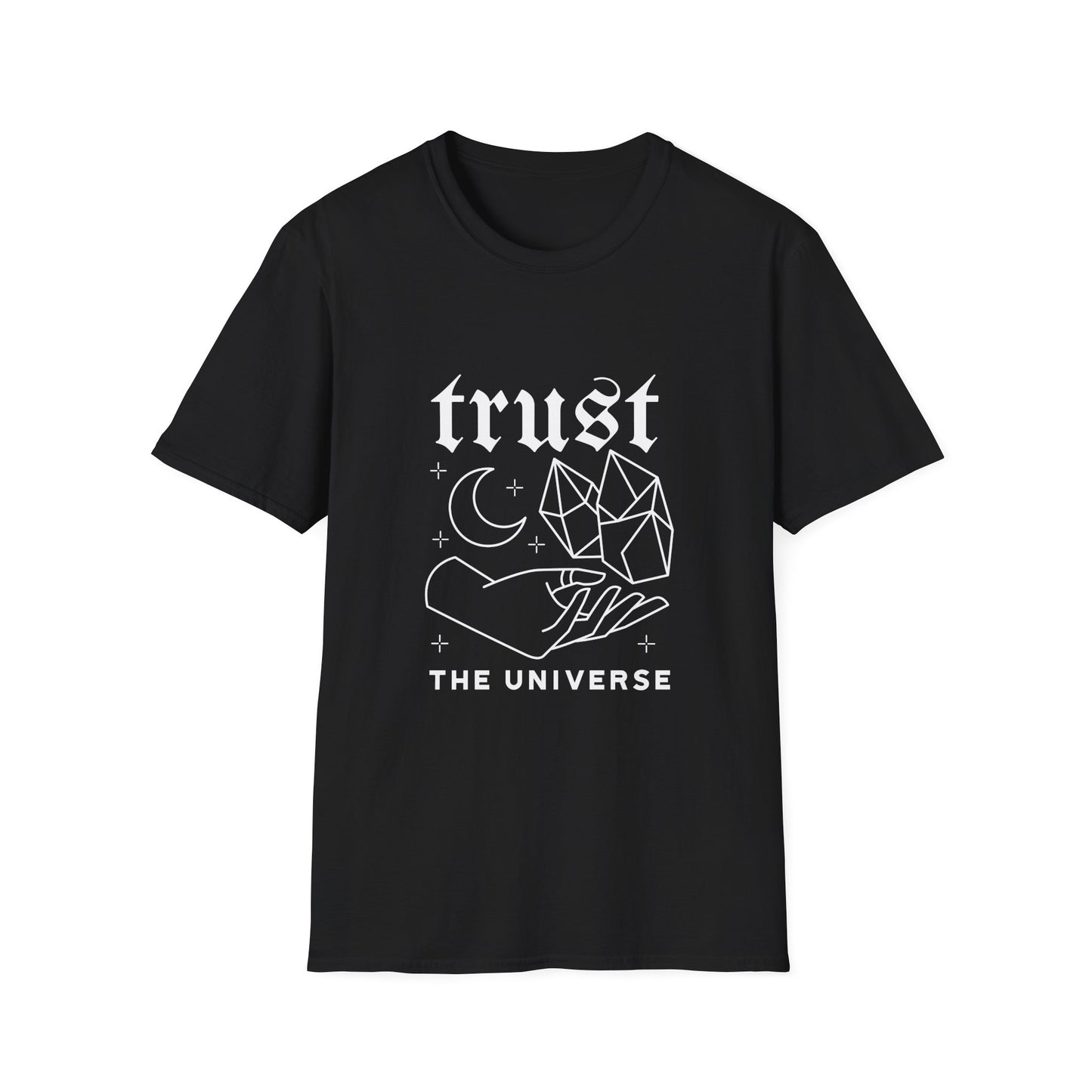 Trust the Universe T-Shirt