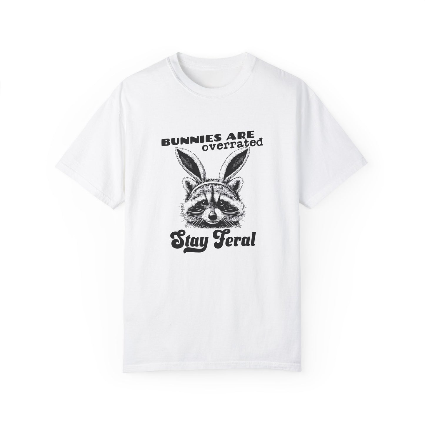 Stay Feral T-shirt | Comfort Colors Tee