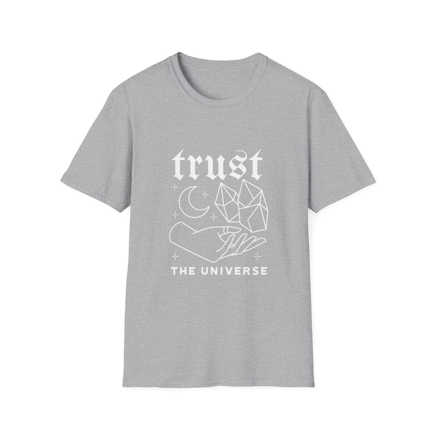 Trust the Universe T-Shirt