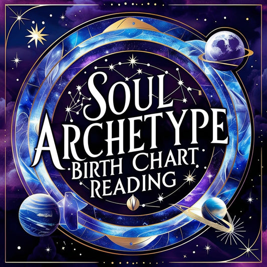 Soul Archetype Birth Chart Reading